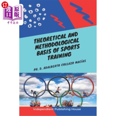 海外直订Theoretical and Methodological Basis of Sports Training 运动训练理论与方法基础“，