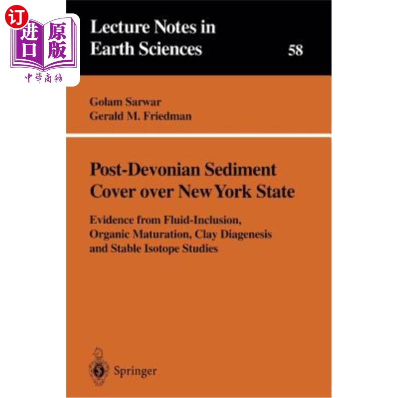 海外直订Post-Devonian Sediment Cover Over New York State: Evidence from Fluid-Inclusion, 纽约州的后泥盆纪沉积物覆盖
