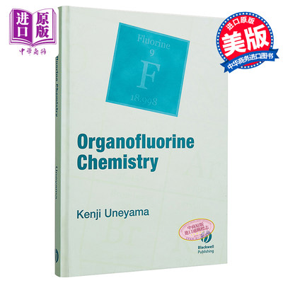 现货 有机氟化学 Organofluorine Chemistry Kenji Uneyama 英文原版 Wiley【中商原版】