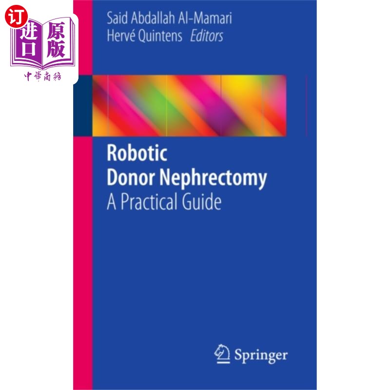 海外直订医药图书Robotic Donor Nephrectomy 机器人供肾切除术