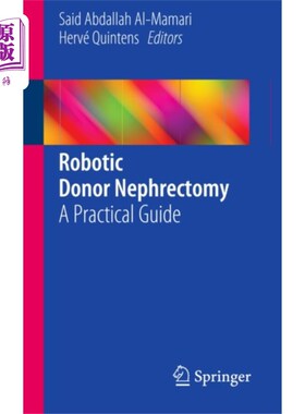 海外直订医药图书Robotic Donor Nephrectomy 机器人供肾切除术