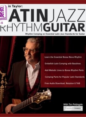 海外直订Martin Taylor: Rhythm Guitar Comping on Essential Latin Jazz Standards for Guita 马丁泰勒:节奏吉他在基本的