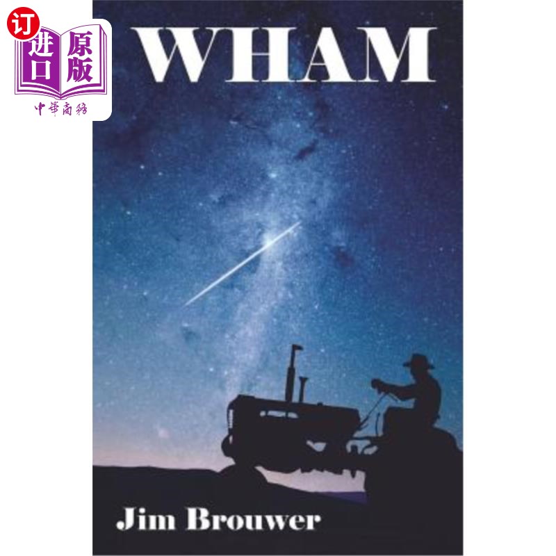 海外直订Wham: Life in the Rump River Valley 威猛:后腿河谷的生活