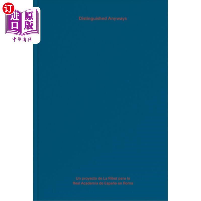 海外直订La Ribot: Distinguished Anyways La Ribot：无论如何都是杰出的