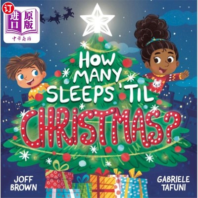 海外直订How Many Sleeps 'til Christmas? 有多少人能睡到圣诞节?