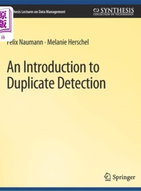 海外直订An Introduction to Duplicate Detection 重复检测简介