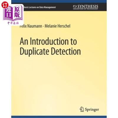 海外直订An Introduction to Duplicate Detection 重复检测简介
