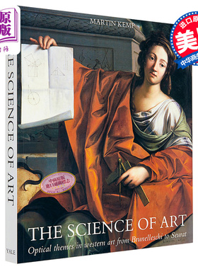 The Science of Art :Optical Themes in Western Art from Brunelleschi to Seurat 进口艺术 艺术的科学 Yale【中商原版】
