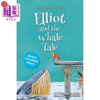 海外直订Elliot and the Whale Tale 《艾略特和鲸鱼的故事》