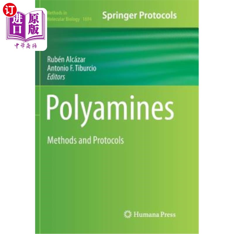 海外直订Polyamines: Methods and Protocols 多胺：方法和协议