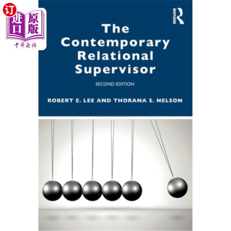 海外直订医药图书The Contemporary Relational Supervisor 2nd Edition 当代关系监督，二版
