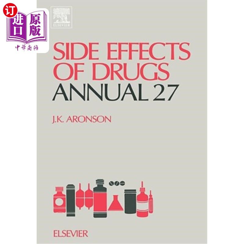 海外直订医药图书Side Effects of Drugs Annual: Volume 27 药物的副作用年度:第27卷