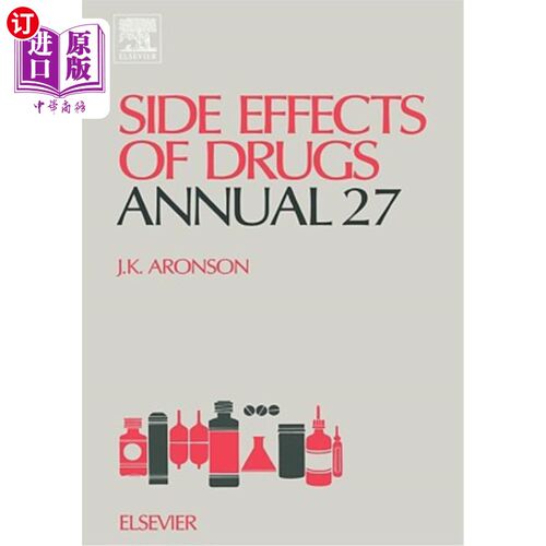 海外直订医药图书Side Effects of Drugs Annual: Volume 27 药物的副作用年度:第27卷