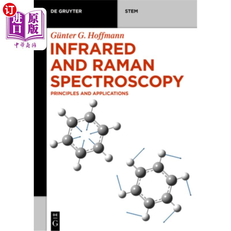 海外直订Infrared and Raman Spectroscopy: Principles and Applications 红外和拉曼光谱学:原理和应用
