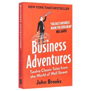 预售 【中商原版】商业冒险 华尔街的十二个经典案例 英文原版 经济读物 Business Adventures John Brooks