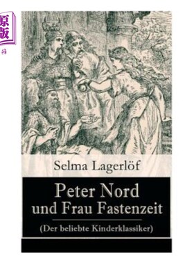 海外直订Peter Nord und Frau Fastenzeit (Der beliebte Kinderklassiker) 彼得·诺德和法斯滕泽特夫人