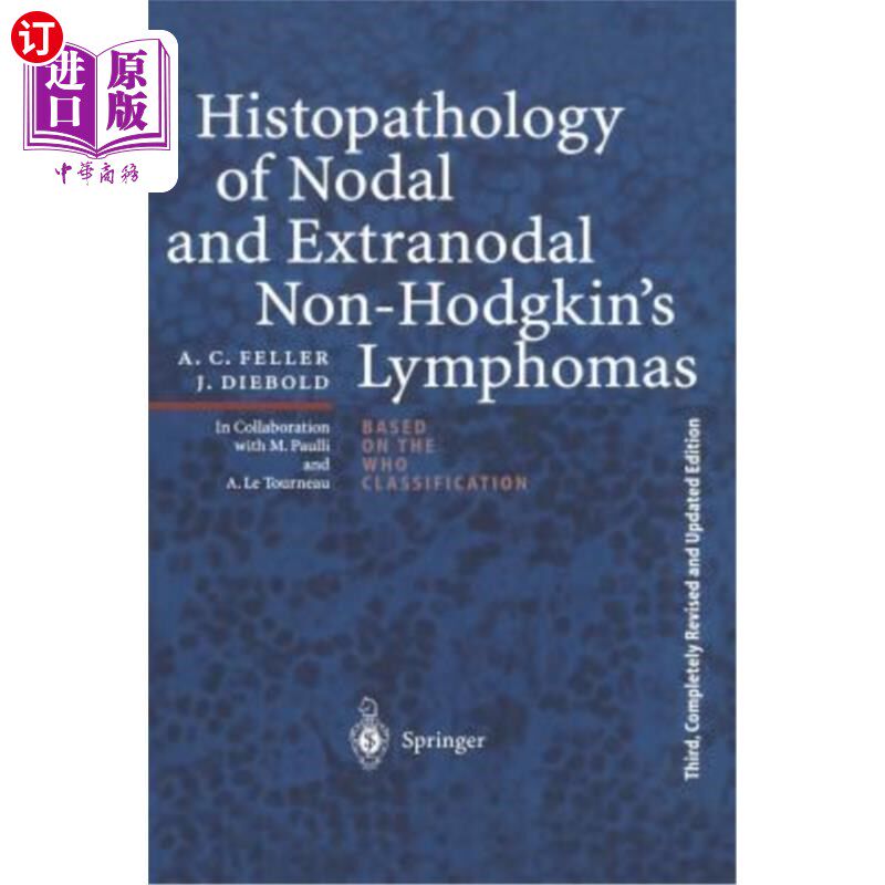 海外直订医药图书Histopathology of Nodal and Extranodal Non-Hodgkin's Lymphomas 结外非霍奇金淋巴瘤的组织病理学