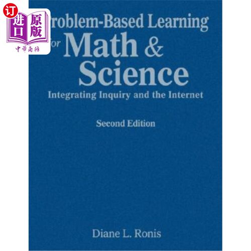 海外直订Problem-Based Learning for Math & Science: Integrating Inquiry and the Internet 基于问题的数学与科学学习：