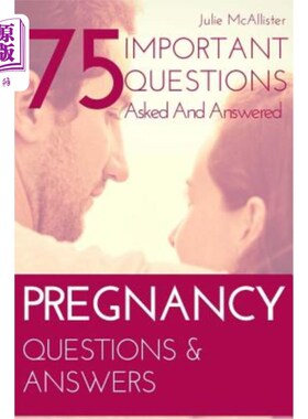 海外直订医药图书PREGNANCY Questions & Answers: 75 Important Questions Asked And Answered 妊娠问答：75个重要问题的问