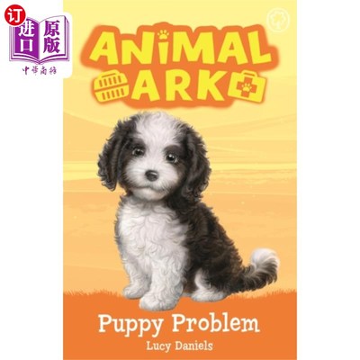 海外直订Animal Ark, New 11: Puppy Problem 动物方舟，新11:小狗问题
