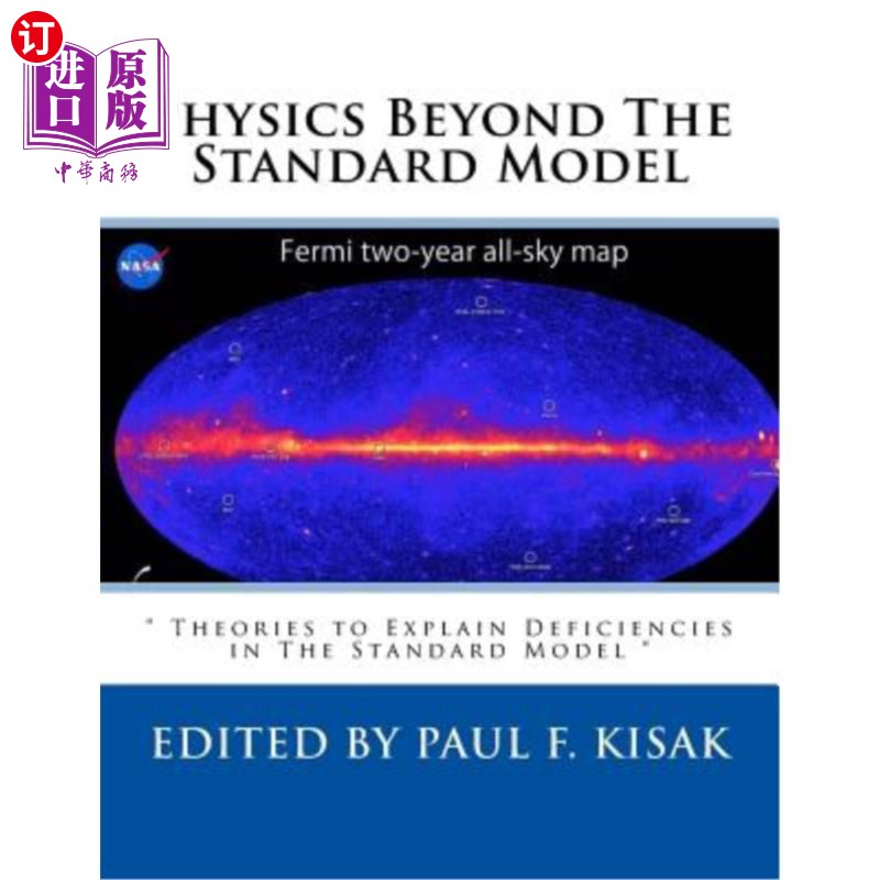 海外直订Physics Beyond The Standard Model: 