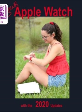 海外直订Your Apple Watch with 2020 Updates 2020年更新版的苹果手表