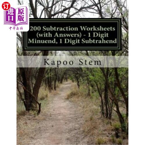 海外直订200 Subtraction Worksheets (with Answers) - 1 Digit Minuend, 1 Digit Subtrahend: 200减法练习册(附