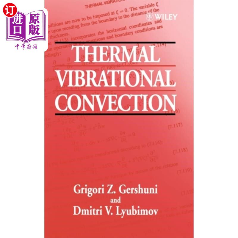 海外直订Thermal Vibrational Convection 热振动对流
