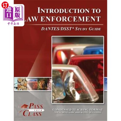 海外直订Introduction to Law Enforcement Dsst / Dantes Test Study Guide 执法Dsst简介/丹尼斯考试学习指南
