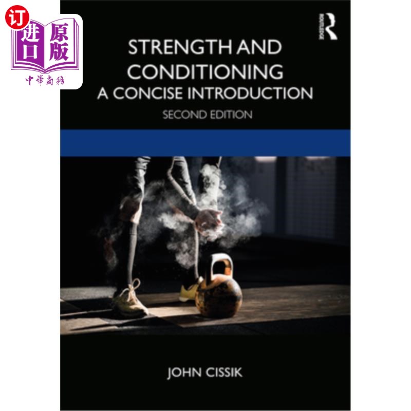 海外直订Strength and Conditioning: A Concise Introduction 力量和调理:一个简明的介绍