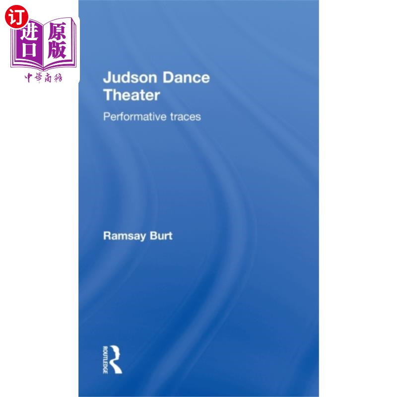 海外直订Judson Dance Theater 贾德森舞蹈剧场