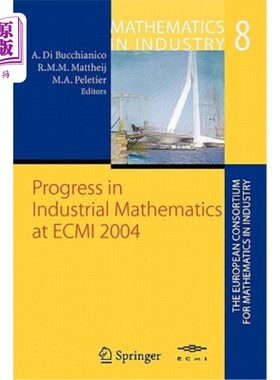 海外直订Progress in Industrial Mathematics at Ecmi 2004 工业数学在Ecmi 2004的进展