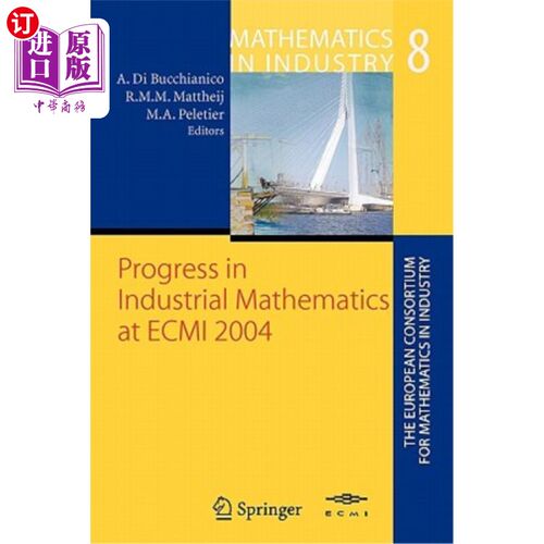 海外直订Progress in Industrial Mathematics at Ecmi 2004 工业数学在Ecmi 2004的进展