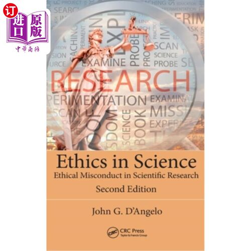 海外直订Ethics in Science: Ethical Misconduct in Scientific Research, Second Edition 科学中的伦理：科学研究中的伦理