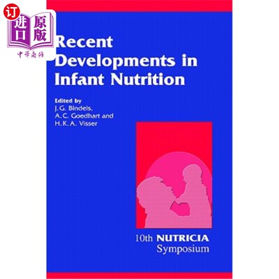 海外直订医药图书Recent Developments in Infant Nutrition: Scheveningen, 29 November - 2 December  婴儿营养的最新发展