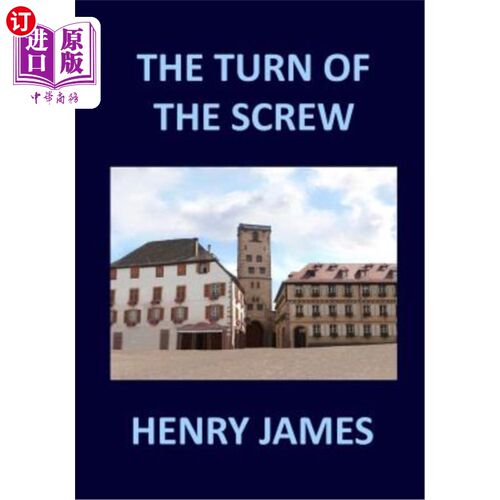 现货 THE TURN OF THE SCREW Henry James 亨利·詹姆斯【中商原版】