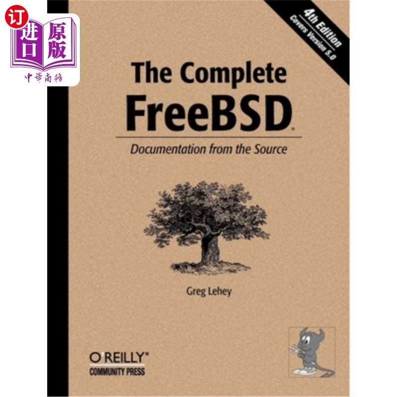 海外直订The Complete FreeBSD: Documentation from the Source 完整的FreeBSD:源代码文档