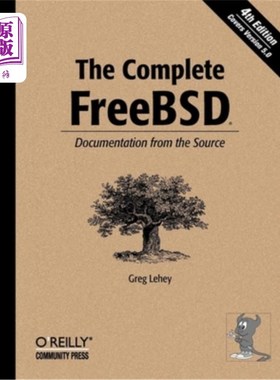 海外直订The Complete FreeBSD: Documentation from the Source 完整的FreeBSD:源代码文档