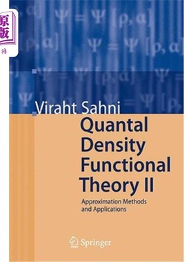 海外直订Quantal Density Functional Theory II: Approximation Methods and Applications 量子密度泛函理论II:近似方法与