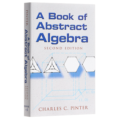 A Book of Abstract Algebra 英文原版 抽象代数 Charles C Pinter【中商原版】