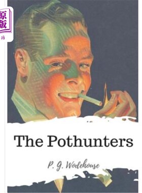 海外直订The Pothunters 猎食者