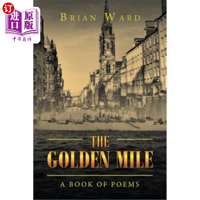 海外直订The Golden Mile: A Book of Poems 《黄金一英里:诗集