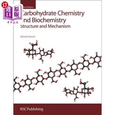 海外直订Carbohydrate Chemistry and Biochemistry 碳水化合物化学与生物化学