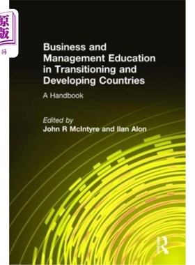 海外直订Business and Management Education in Transitioning and Developing Countries: A H 转型期国家和发展中国家的商