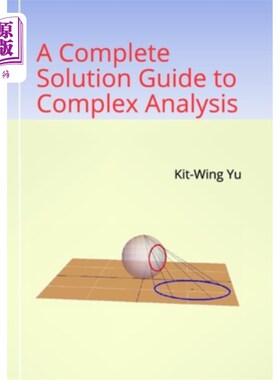 海外直订A Complete Solution Guide to Complex Analysis 复杂分析的完整解决方案指南
