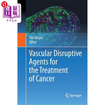 海外直订医药图书Vascular Disruptive Agents for the Treatment of Cancer 治疗癌症的血管破坏剂