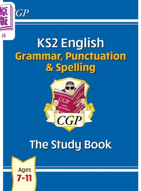 英国原版CGP教辅 新KS2英语语法标点拼写学习书7-11岁 New KS2 English Grammar Punctuation Spelling Study Book【中商原版