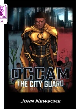 海外直订Occam: The City Guard 奥卡姆:城市警卫队