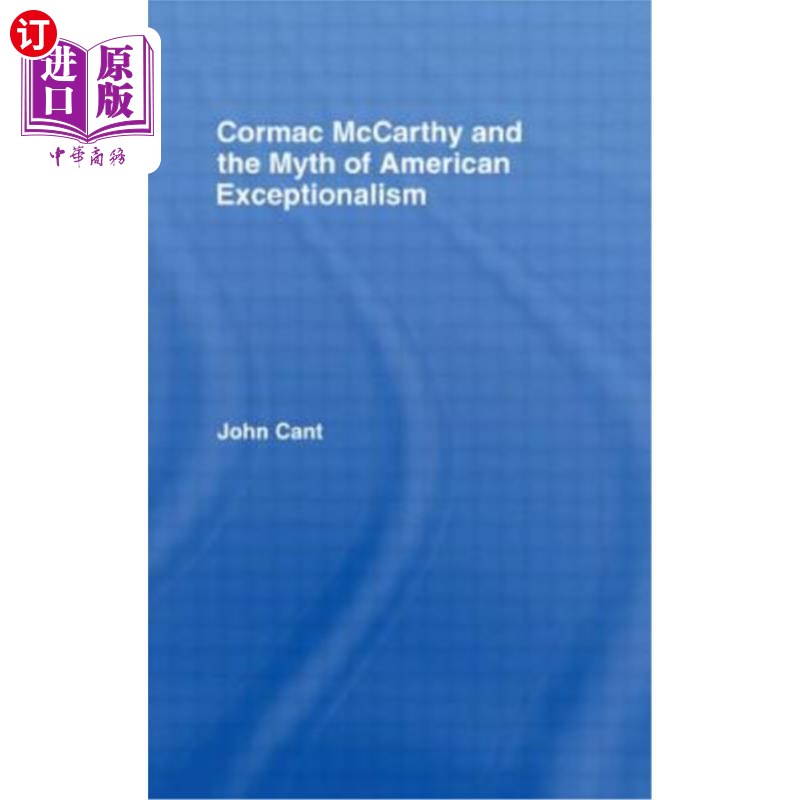 海外直订Cormac McCarthy and the Myth of American Exceptionalism 科马克·麦卡锡和美国例外论的神话