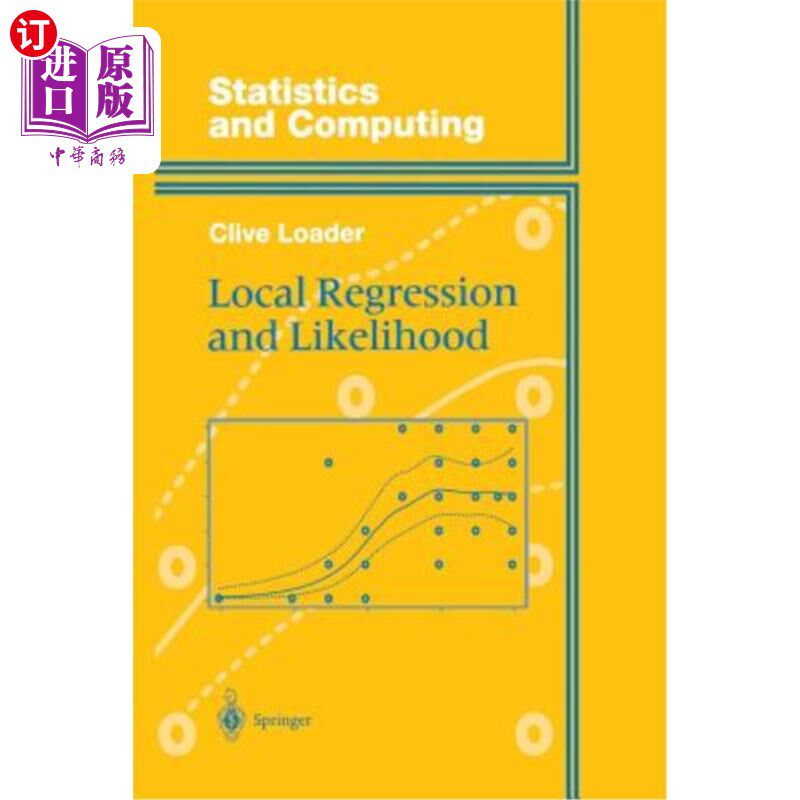 海外直订Local Regression and Likelihood 局部回归与可能性